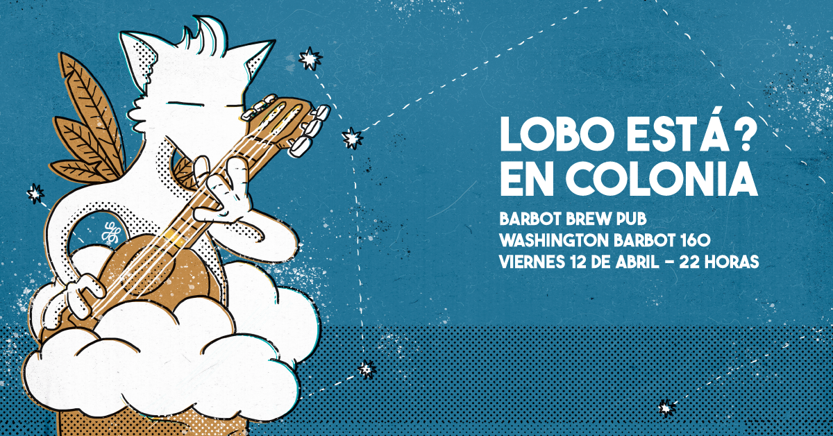 GIRA 24: Lobo Está? en Colonia, 12 de abril con entrada libre