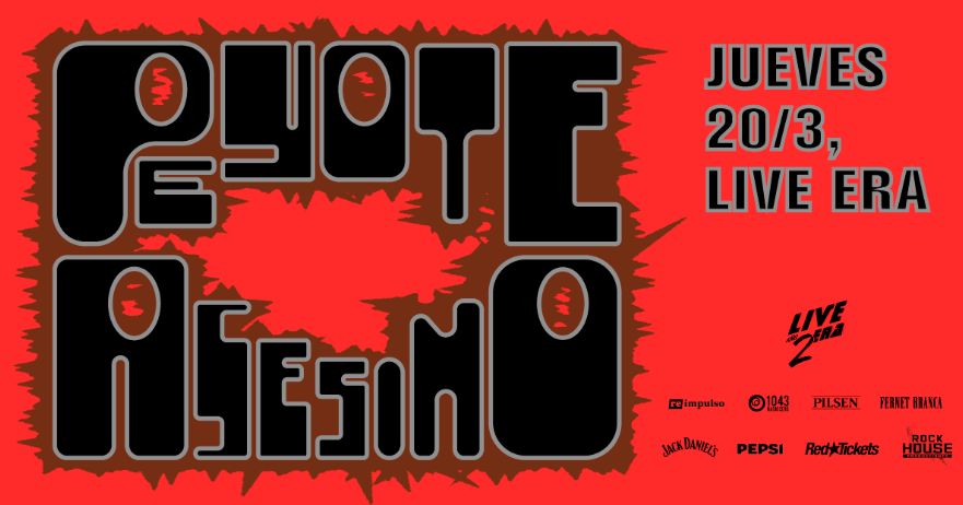 Peyote Asesino en vivo en Live Era