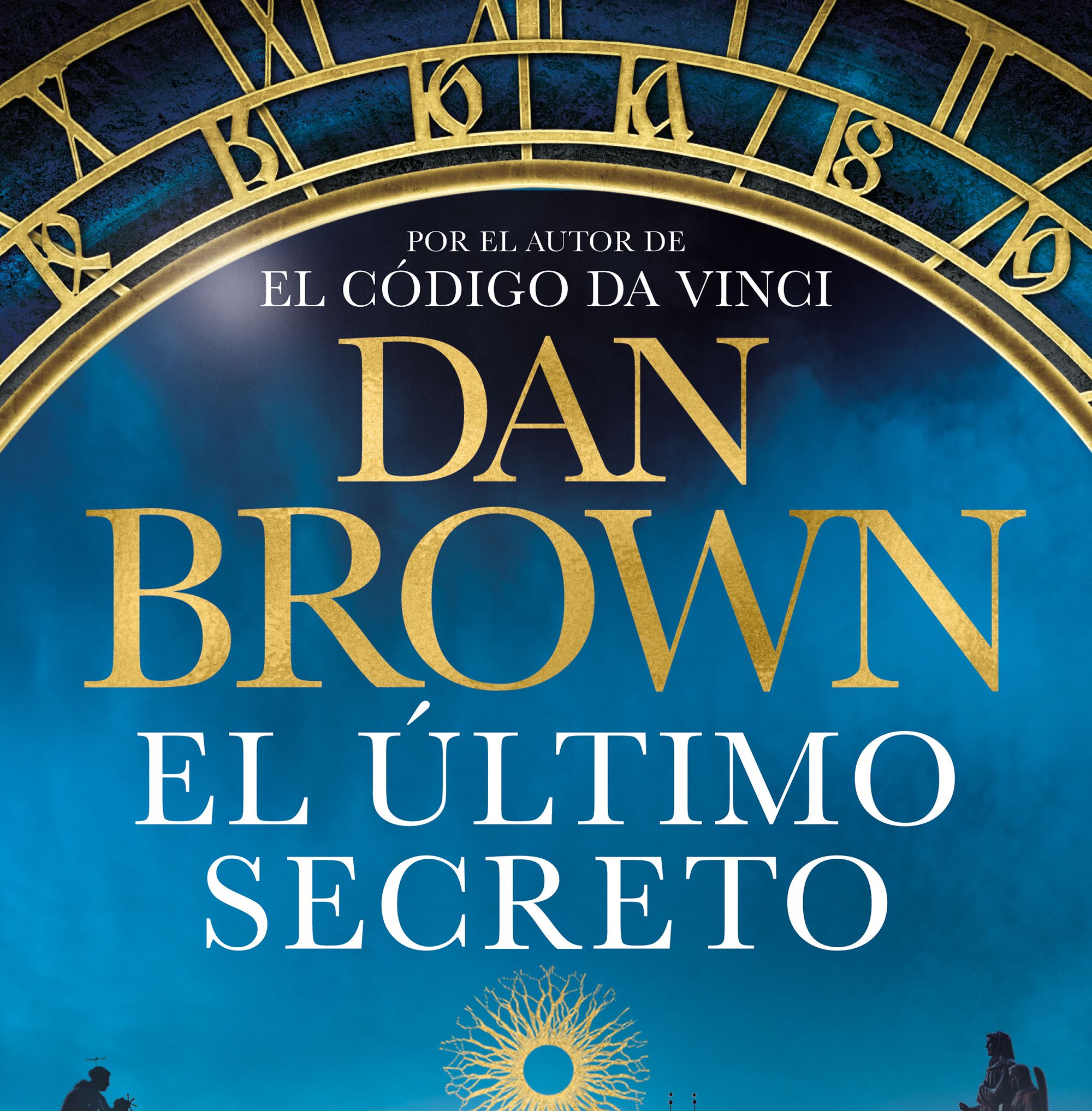 Ya en librerías «El último secreto», la nueva novela de Dan Brown 